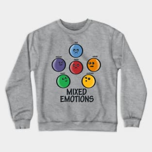 Mixed Emotions Crewneck Sweatshirt